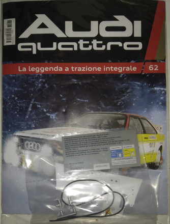 Costruisci la leggendaria Audi Quattro - Uscita n.62 - 22/03/2024 - by Centauria