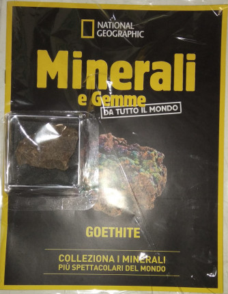 Minerali e Gemme da tutto il mondo - Goethite - n. 62 - 30/03/2024