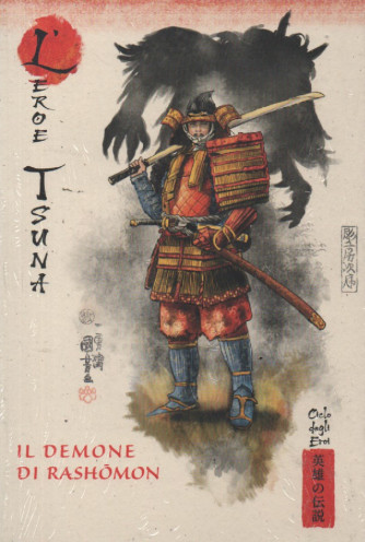 Collana Miti e leggende,del Giappone -  L'eroe Tsuna - Il demone di Rashomon-  vol.23 - 24/2/2024 - settimanale