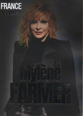 France Collection - Mylene Farmer - janvier - fevrier - mars 2024 - in lingua francese
