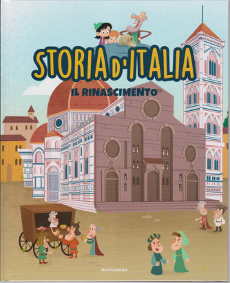 Storia d'Italia -Il Rinascimento  - n. 27- 16/2/2021 - settimanale - copertina rigida