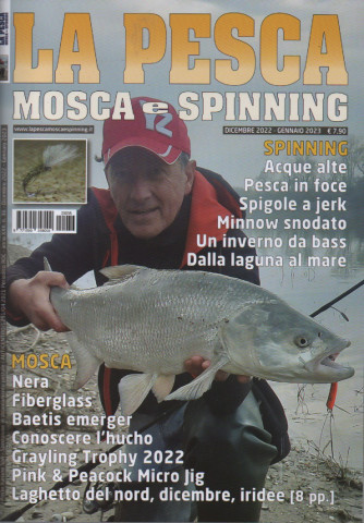 La pesca - Mosca e Spinning - n. 36 - dicembre 2022 - gennaio 2023