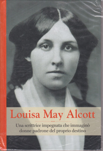 Grandi donne - n. 40- Louisa May Alcott-  settimanale -18/6/2021 - copertina rigida