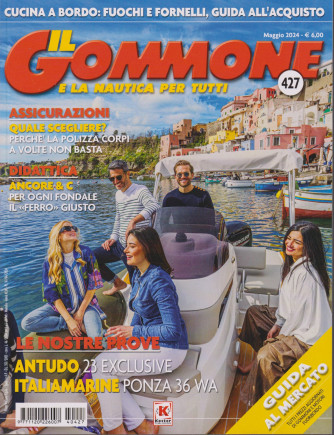 Il gommone e la nautica per tutti - n. 427 -maggio 2024 - mensile