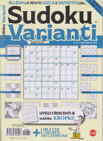 Sudoku Varianti - n. 72- bimestrale - luglio - agosto   2024
