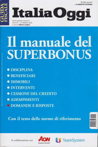 Guida fiscale - Italia Oggi - n. 5 - Il manuale del Superbonus - 11 febbraio 2021 -