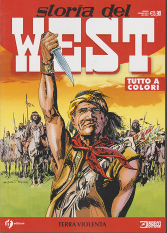 Storia del West - Terra violenta - n. 23 - mensile - 5 febbraio 2021