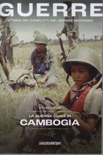Guerre - n.25 -La guerra civile in Cambogia - Alessio Zuddas -      137  pagine    settimanale