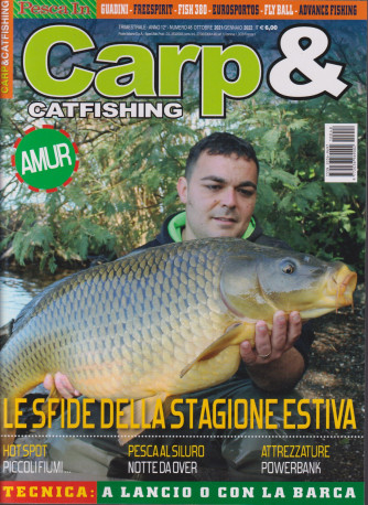 Carp & Catfishing - n. 48 - trimestrale -ottobre - gennaio   2022