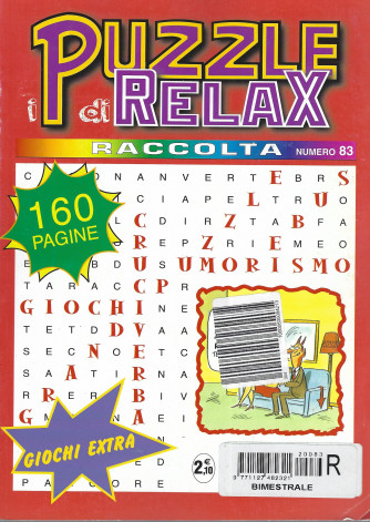 Raccolta I puzzle di Relax - n. 83- bimestrale - 160 pagine