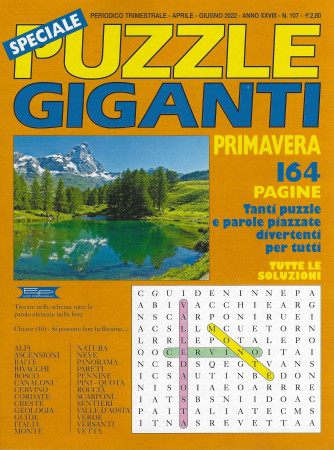 Speciale Puzzle Giganti primavera    -n.107 - trimestrale -aprile - giugno   2022- 164 pagine