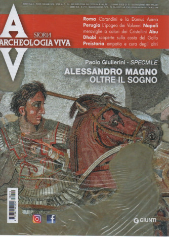 Archeologia viva - n. 219 - bimestrale - maggio/giugno  2023