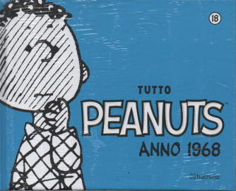 Tutto Peanuts  anno 1968 - n. 18 - 24/12/2022 - settimanale - copertina rigida