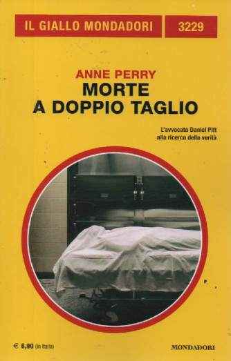 Il giallo Mondadori - n. 3229 - Anne Perry - Morte a doppio taglio - luglio 2023 - mensile