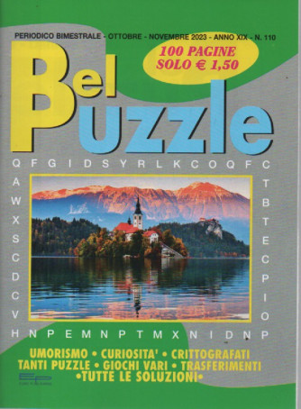 Bel Puzzle - n. 110 - ottobre - novembre   2023 - bimestrale - 100 pagine