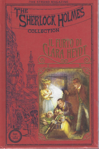 The Sherlock Holmes Collection -Il furto di Clara Heydt  n. 42   - settimanale -23/7/2022- copertina rigida