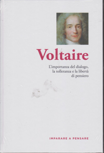 Imparare a pensare - Voltaire - n. 9 - settimanale - 25/3/2021 - copertina rigida