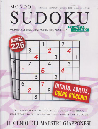 Mondo Sudoku - n. 226 - mensile -giugno     2024