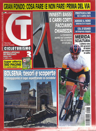 Cicloturismo - n. 3- mensile -marzo  2022 + Cicloturismo super carnet - 2 riviste