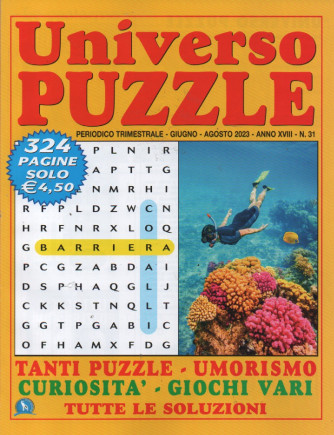 Universo Puzzle - n. 31 - trimestrale - giugno - agosto 2023 - 324 pagine