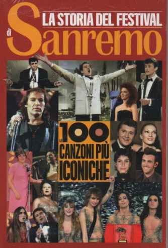 La storia del festival di Sanremo -Le  100 canzoni più iconiche - 7/2/2023 - settimanale