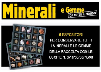 Abbonamento Collezione Minerali e Gemme da tutto il Mondo by RBA Italia (cartaceo  settimanale)
