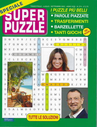Speciale Super Puzzle - n. 274- trimestrale - luglio - settembre 2022 - 164 pagine