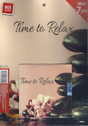 Ibiza Play - Time to Relax- - n. 1 - bimestrale -12 dicembre 2021