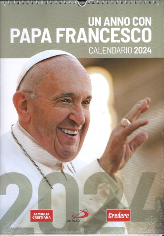Calendario 2024 Un anno con Papa Francesco cm.30x42 con spirale
