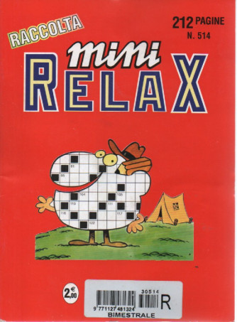 Raccolta Mini relax - n. 514 - bimestrale -maggio 2021- 212 pagine
