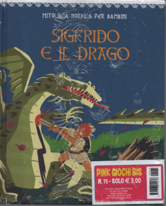 Mitologia nordica per bambini - Sigfrido e il drago - n. 75- copertina rigida