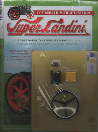 Costruisci il mitico trattore Super Landini uscita  n.73 -12/9/2023 - settimanale