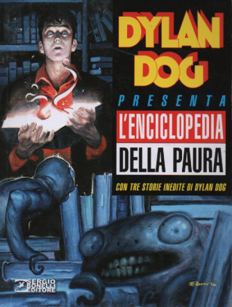 Dylan Dog - L'enciclopedia della paura - n. 182 - 22 luglio 2023 - bimestrale