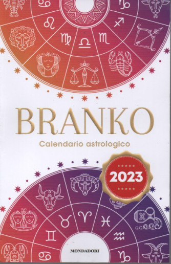 Branko 2023 - Calendario astrologico 2023 - Mondadori - 366 pagine