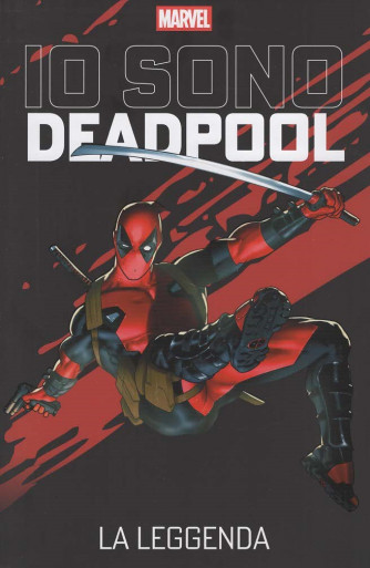 Io Sono Deadpool - La Leggenda - Uscita n.15 - 22 Agosto 2025 - Settimanale
