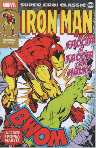 Marvel collana Super Eroi Classic  -Iron Man -    nº358 - settimanale