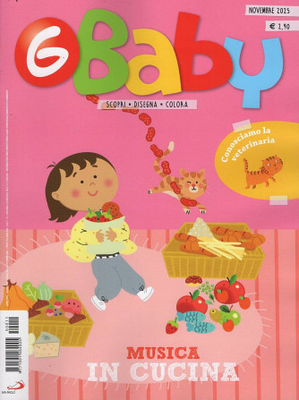 GBaby - Musica in Cucina - Uscita n.11 - 31 Ottobre 2025 - Mensile