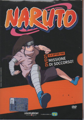 Naruto - dvd 21  - Missione di soccorso!- s. 3 EP 139- 145- settimanale