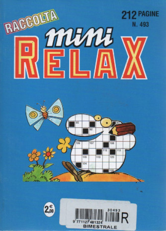 Raccolta Mini relax - n. 493 - bimestrale -settembre 2019- 212 pagine