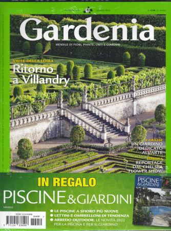 Gardenia   - n. 459  - luglio 2022 - mensile + in regalo Piscine & giardini - 2 riviste