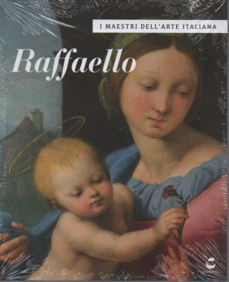 I maestri dell'arte italiana - Raffaello - n. 3 - 24/1/2023 - settimanale