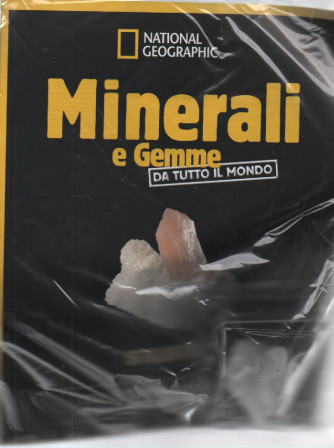 Minerali e Gemme da tutto il mondo -Stilbite - n.34  - 16/9/2023 - settimanale