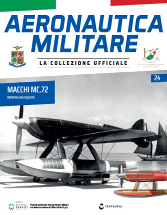 Modellino Aeronautica Militare uscita - n.24 - Macchi MC.72 - Reparto Alta Velocità - by Centauria