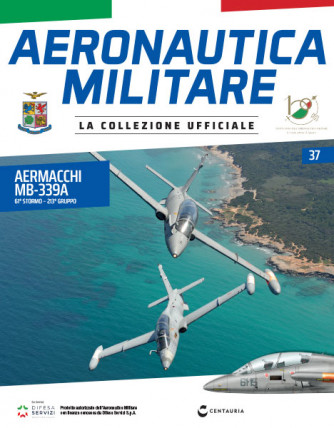 Modellino Aeronautica Militare uscita - n.37 - Aermacchi MB-339A - 61° Stormo – 213° Gruppo - by Centauria