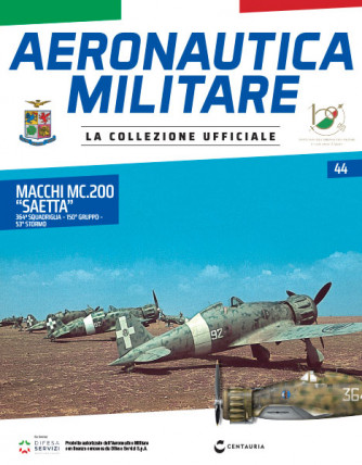 Modellino Aeronautica Militare - n.44 - "Macchi Mc.200 “Saetta” - 364a Squadriglia 150° Gruppo – 53° Stormo - 16/08/2023 - by Centauria