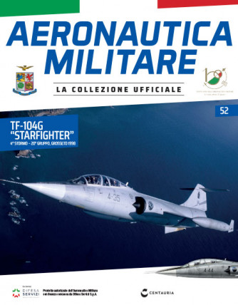 Modellino Aeronautica Militare - n.52 - TF-104G "Starfighter" - 4° Stormo – 20° Gruppo - Grosseto 1998 - 12/10/2023 - by Centauria