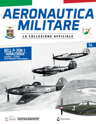 Modellino Aeronautica Militare - n.54 - Bell P-39N-1 “Airacobra” - 12° Gruppo – 4° Stormo - Regia Aeronautica - 24/10/2023 - by Centauria