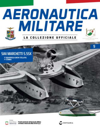 Modellino Aeronautica Militare uscita - n.9 - SIAI Marchetti S.55X - 1ª Squadriglia (Nera stellata) - 1° Stormo - by Centauria