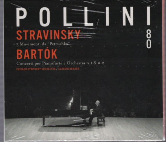 Maurizio Pollini 80 - 6°uscita -Stravinsky / Bartòk - 20 gennaio 2022