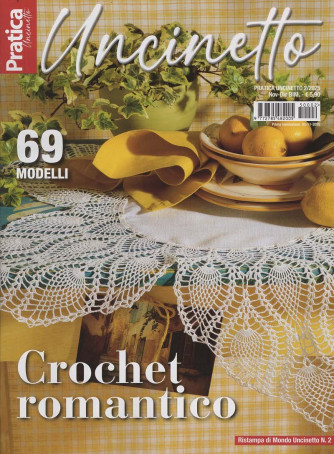 Pratica Uncinetto - Crochet romantico - Uscita n.2 - 4 Novembre 2025